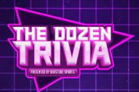Daily Dozen Trivia Daily Dozen Trivia